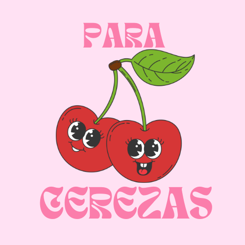 PARA CEREZAS